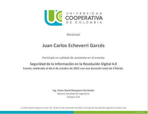Seguridad de la información en la Revolución Digital 4.0 — Juan Carlos Echeverri Garcés