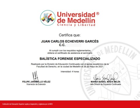 Balística forense especializado — Juan Carlos Echeverri Garcés